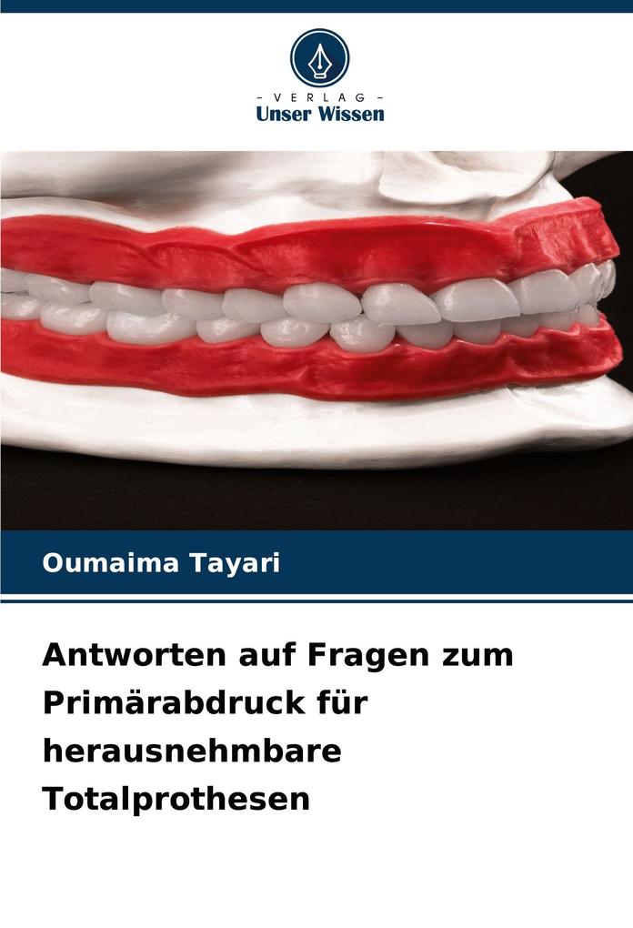 Antworten auf Fragen zum Primärabdruck für herausnehmbare Totalprothesen