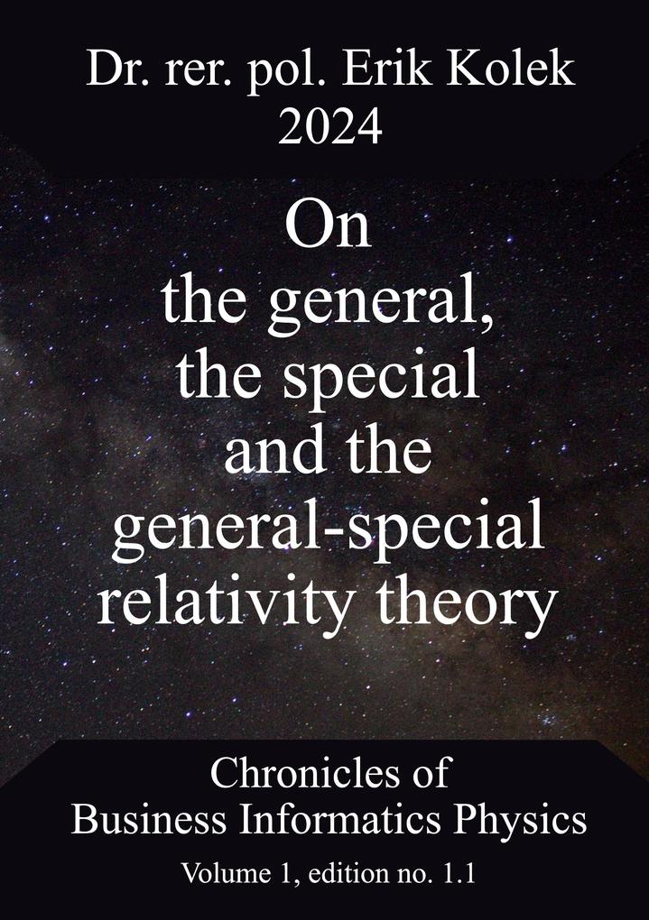On the general the special and the general-special relativity theory