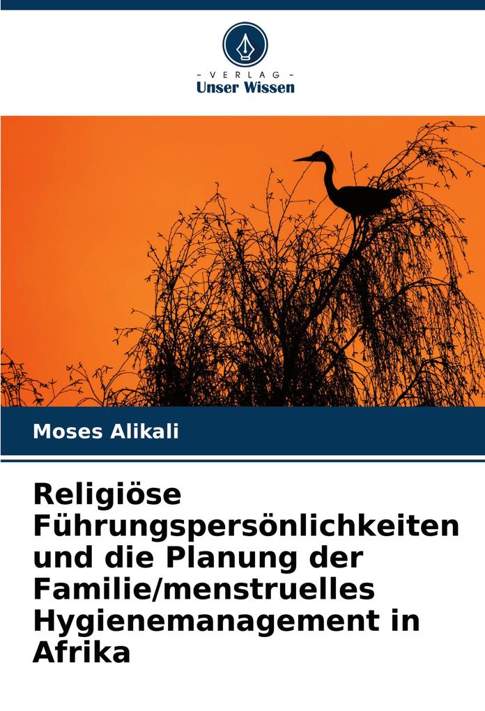 Religiöse Führungspersönlichkeiten und die Planung der Familie/menstruelles Hygienemanagement in Afrika