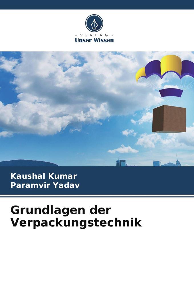Grundlagen der Verpackungstechnik