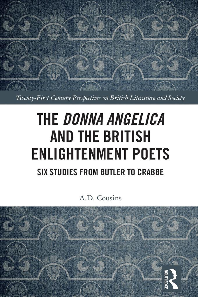 The Donna Angelica and the British Enlightenment Poets