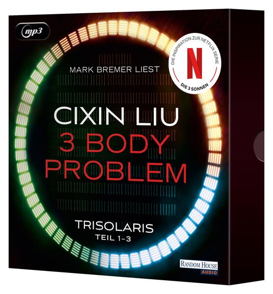 Random House Audio The 3 Body Problem - Die Trisolaris Trilogie