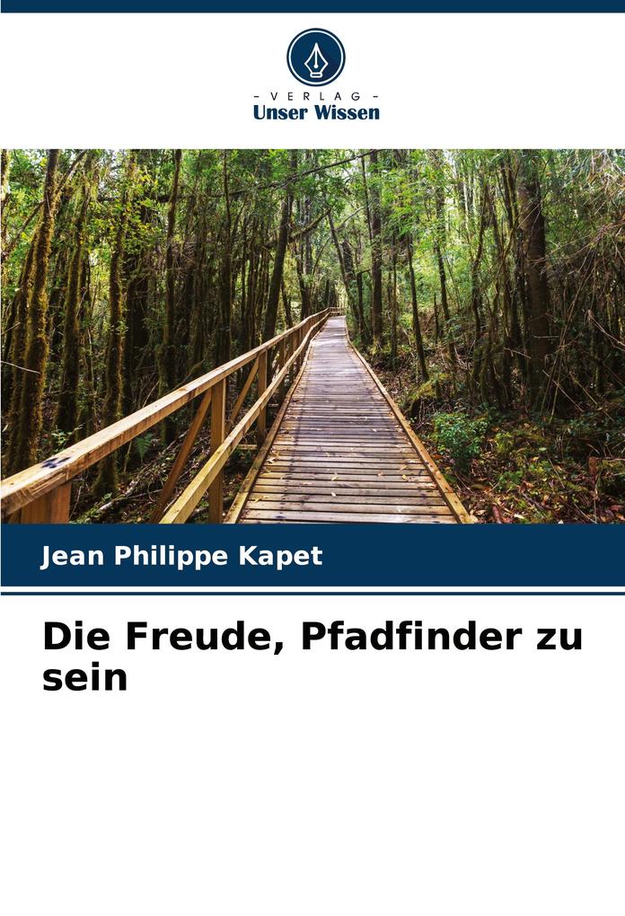 Die Freude Pfadfinder zu sein