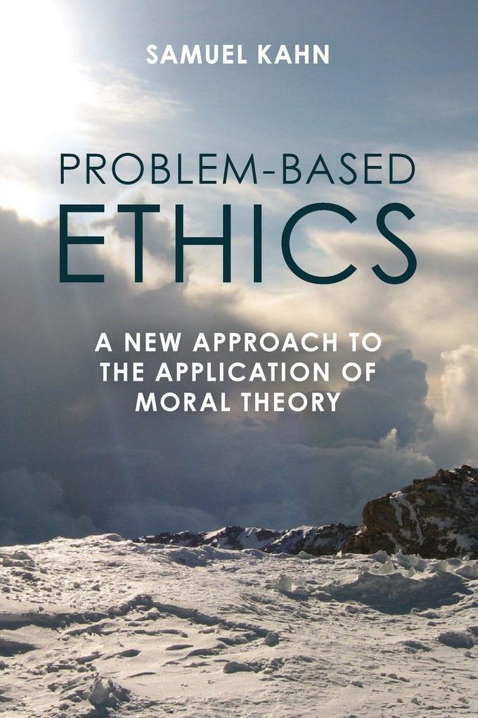 Problem-Based Ethics