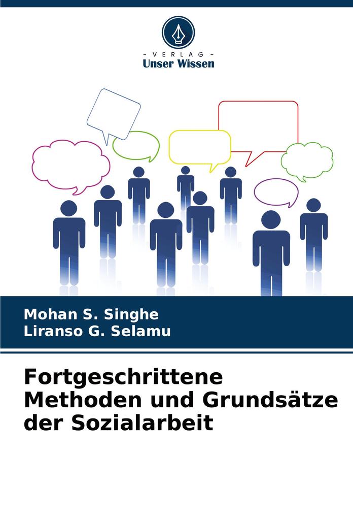 Fortgeschrittene Methoden und Grundsätze der Sozialarbeit