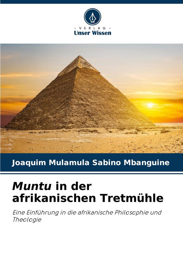 Muntu in der afrikanischen Tretmühle