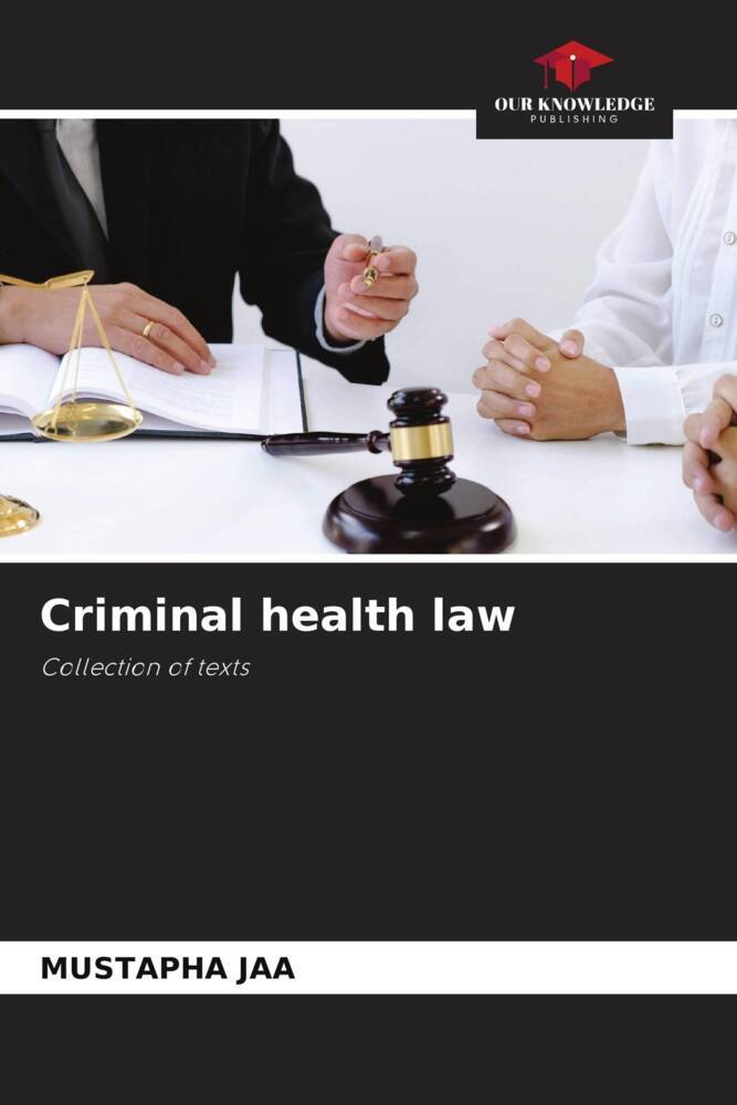 Criminal health law