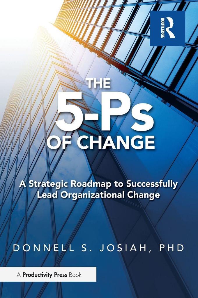 The 5-Ps of Change