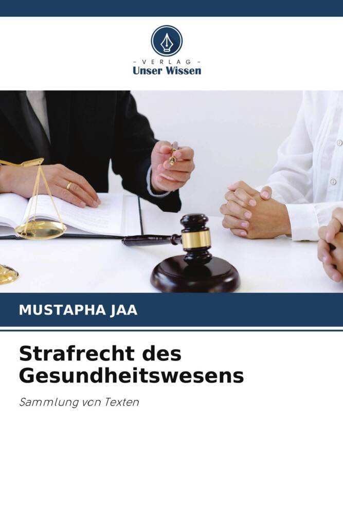 Strafrecht des Gesundheitswesens