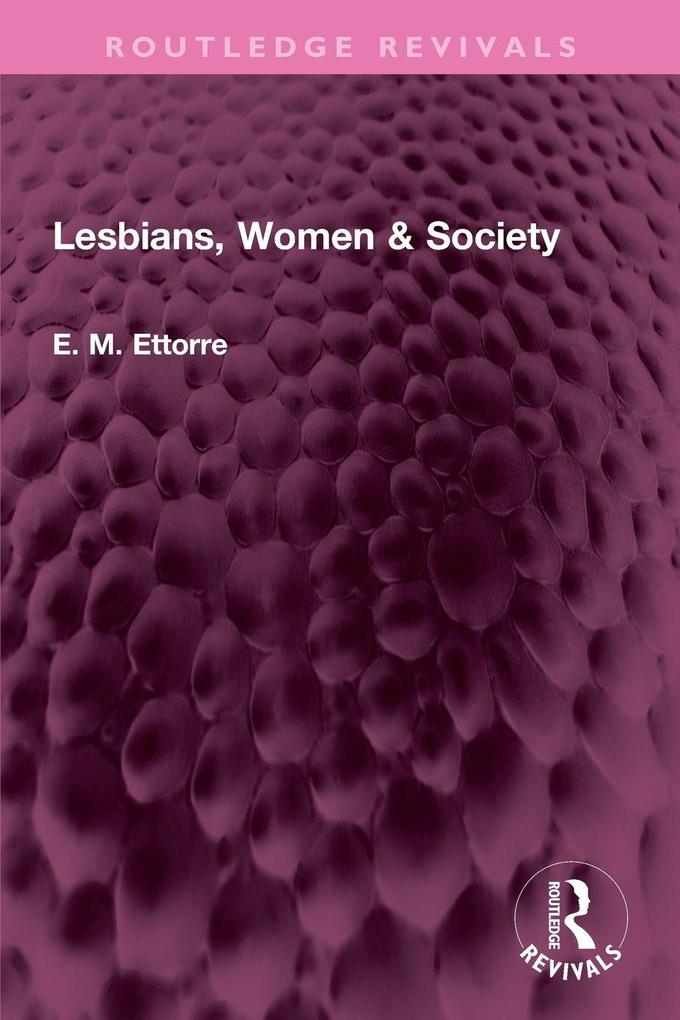 Lesbians Women & Society