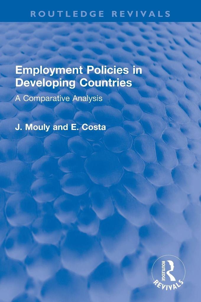 Employment Policies in Developing Countries