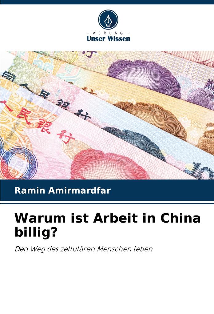 Warum ist Arbeit in China billig?