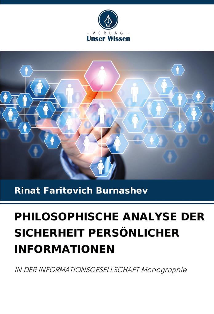 PHILOSOPHISCHE ANALYSE DER SICHERHEIT PERSÖNLICHER INFORMATIONEN
