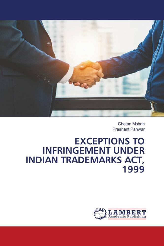 EXCEPTIONS TO INFRINGEMENT UNDER INDIAN TRADEMARKS ACT 1999