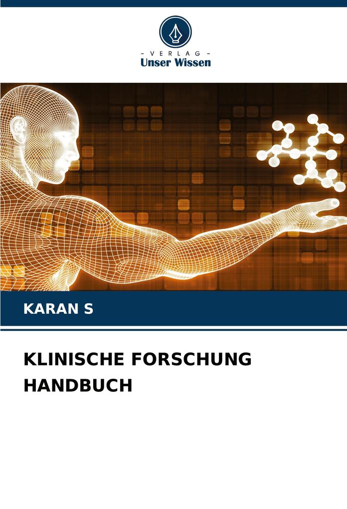KLINISCHE FORSCHUNG HANDBUCH