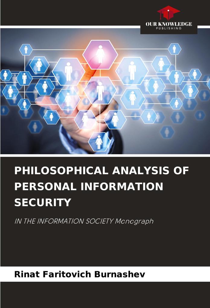 PHILOSOPHICAL ANALYSIS OF PERSONAL INFORMATION SECURITY