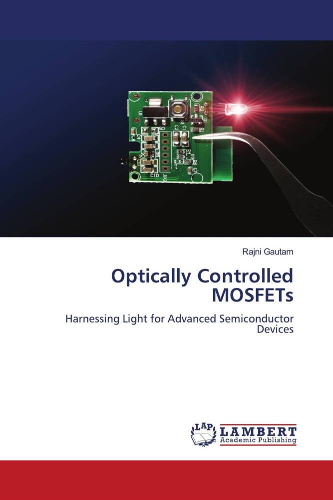 Optically Controlled MOSFETs
