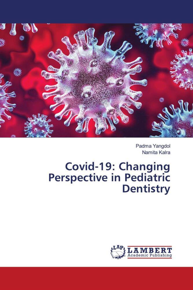 Covid-19: Changing Perspective in Pediatric Dentistry