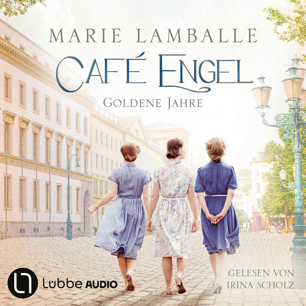 Goldene Jahre - Café Engel Teil 5