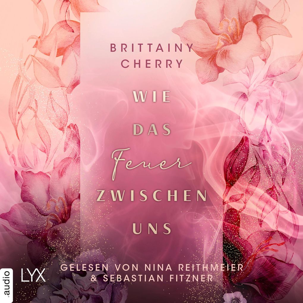 Wie das Feuer zwischen uns - Romance Elements Teil 2
