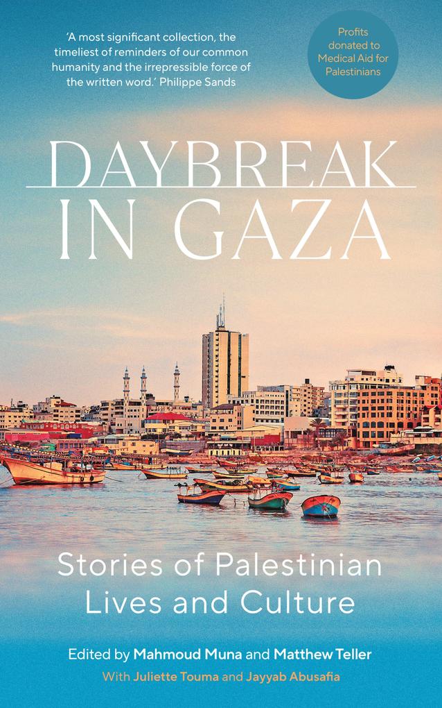 Saqi Books Daybreak In Gaza