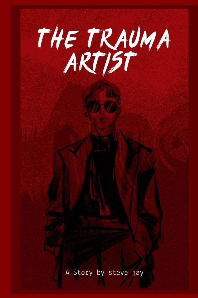 THE TRAUMA ARTIST