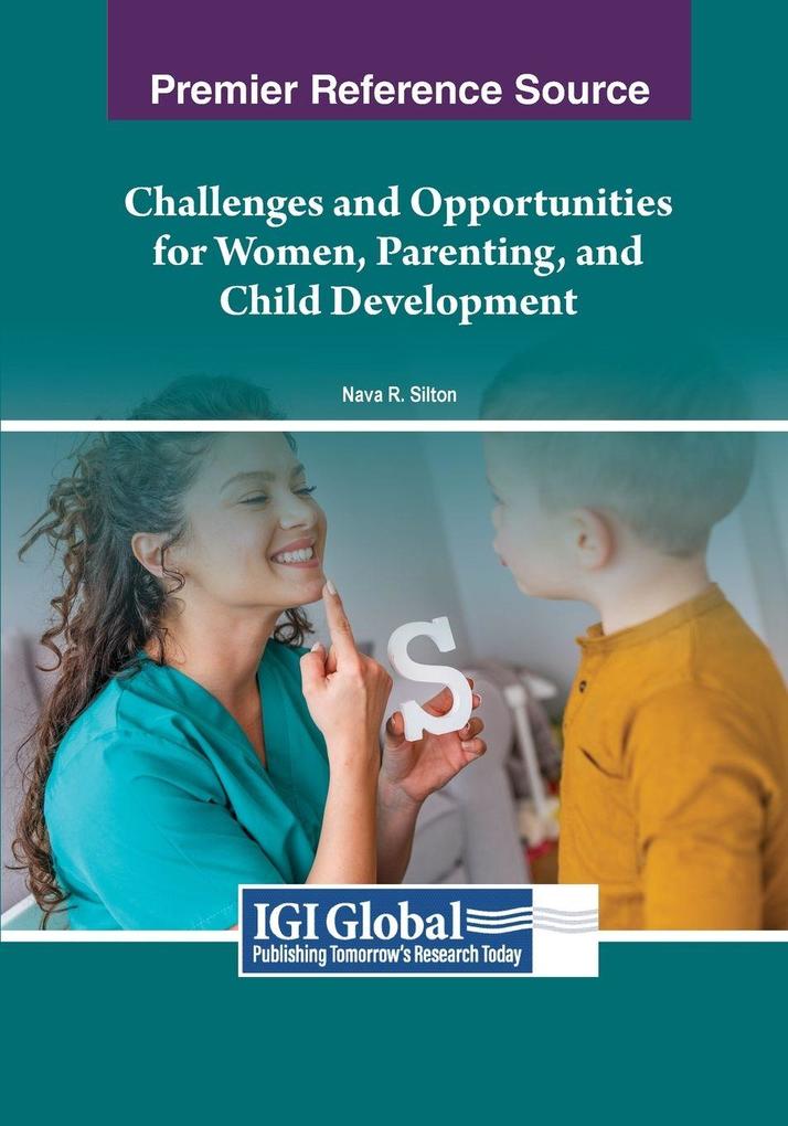 Challenges and Opportunities for Women Parenting and Child Development