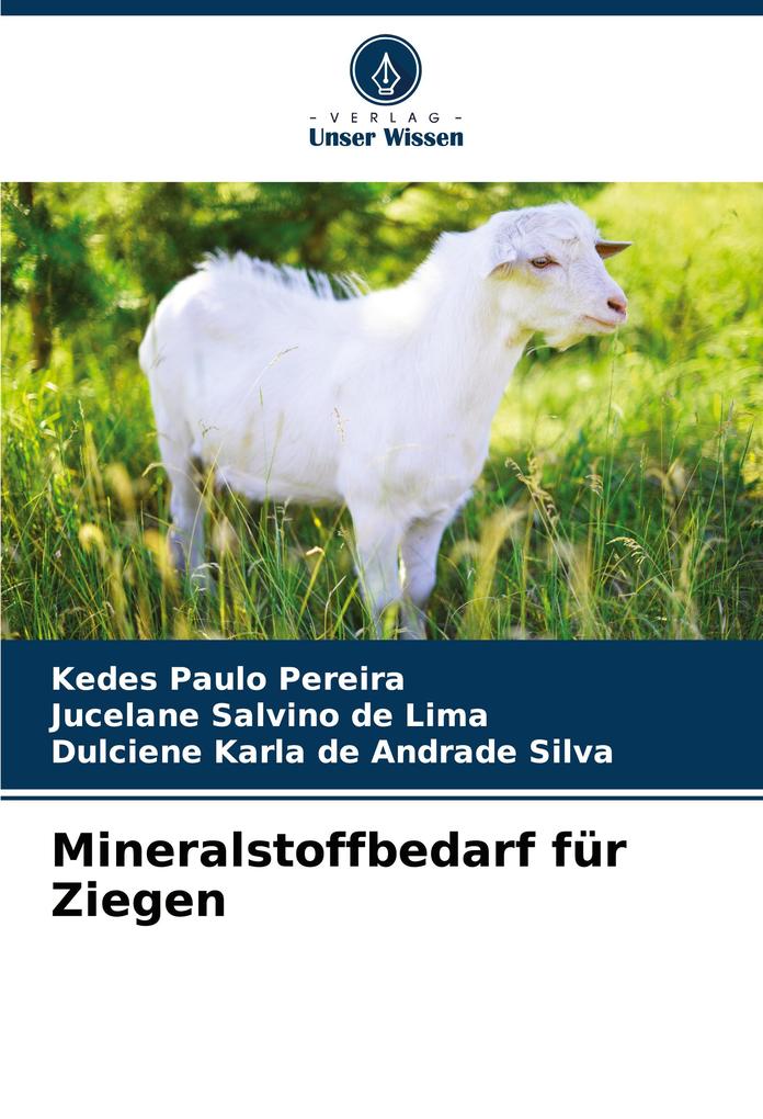 Mineralstoffbedarf für Ziegen