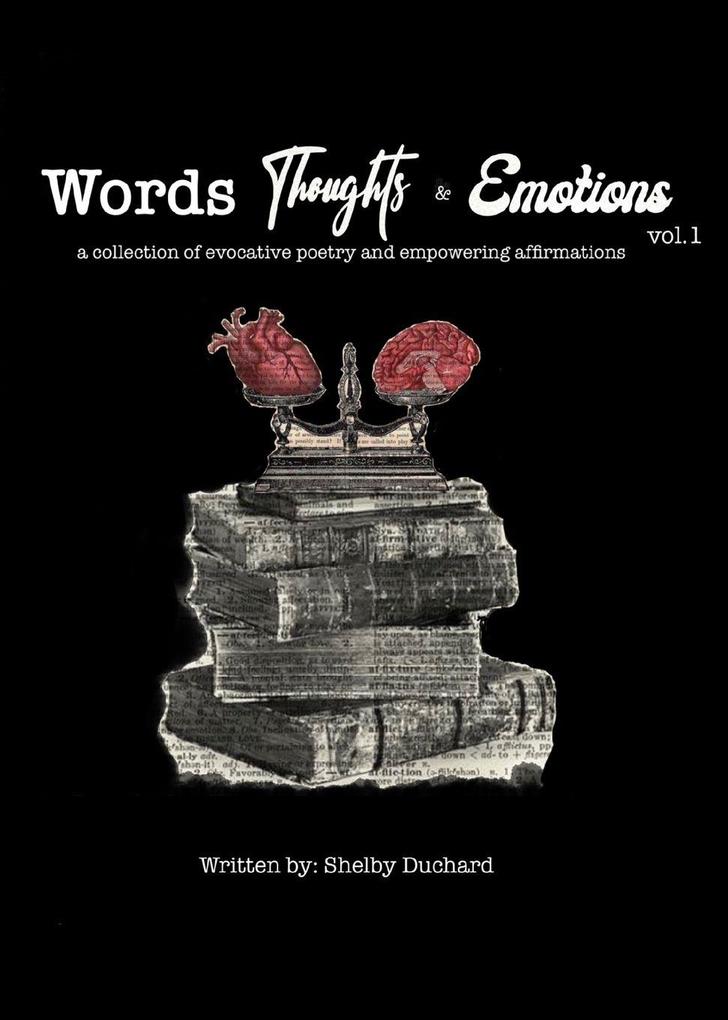Words Thoughts and Emotions Vol. 1