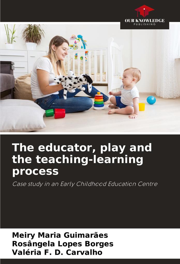 The educator play and the teaching-learning process