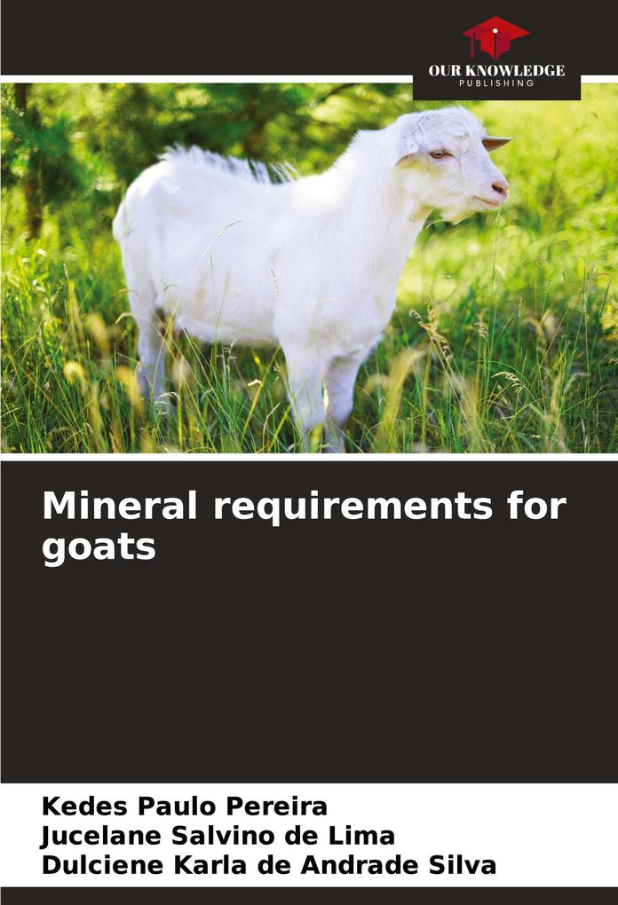 Mineral requirements for goats