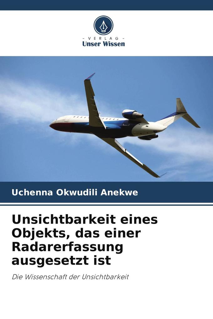 Unsichtbarkeit eines Objekts das einer Radarerfassung ausgesetzt ist