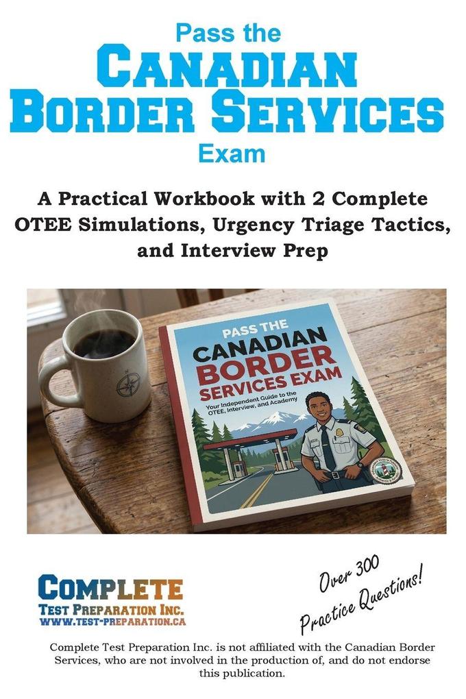 Pass the Canadian Border Services Exam