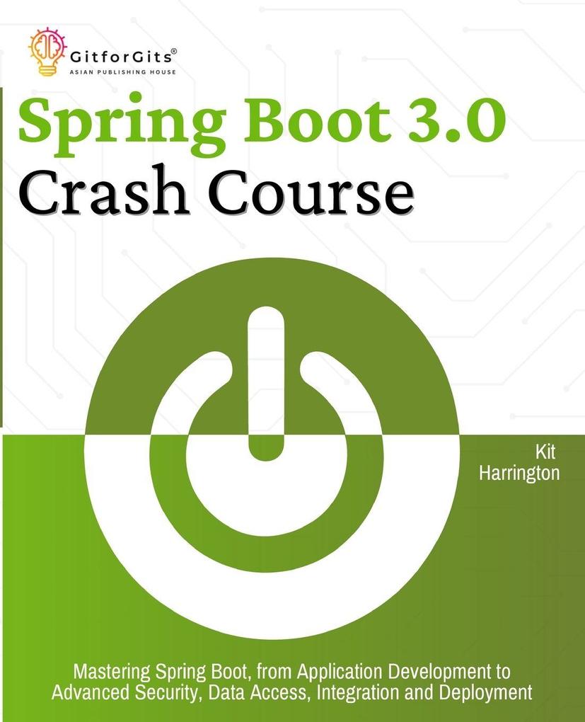 Spring Boot 3.0 Crash Course