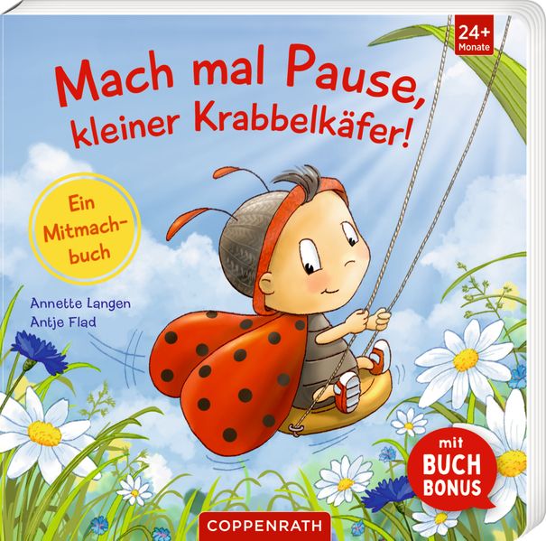Mach mal Pause kleiner Krabbelkäfer!