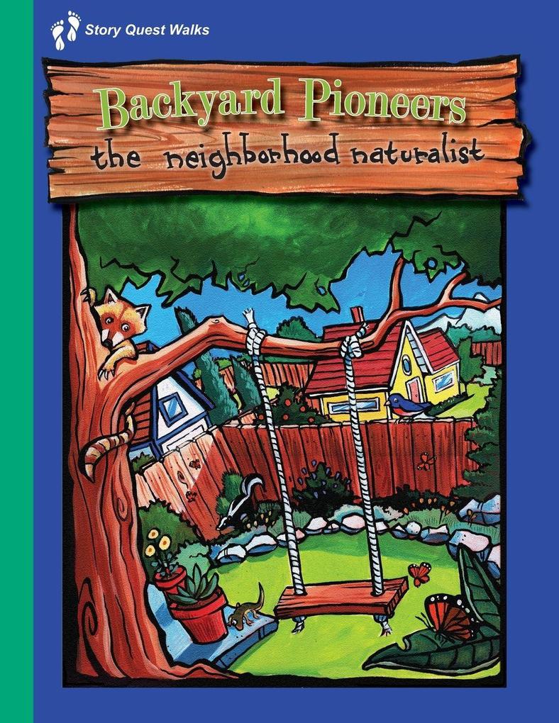 The Neighborhood Naturalist
