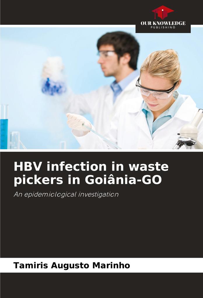 HBV infection in waste pickers in Goiânia-GO