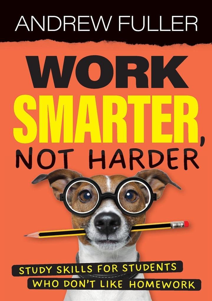 Work Smarter Not Harder