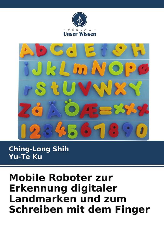 Mobile Roboter zur Erkennung digitaler Landmarken und zum Schreiben mit dem Finger