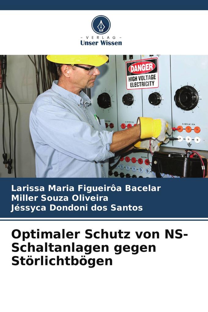 Optimaler Schutz von NS-Schaltanlagen gegen Störlichtbögen