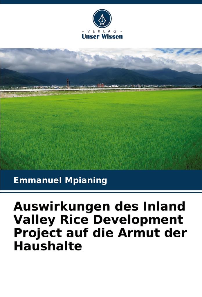 Auswirkungen des Inland Valley Rice Development Project auf die Armut der Haushalte