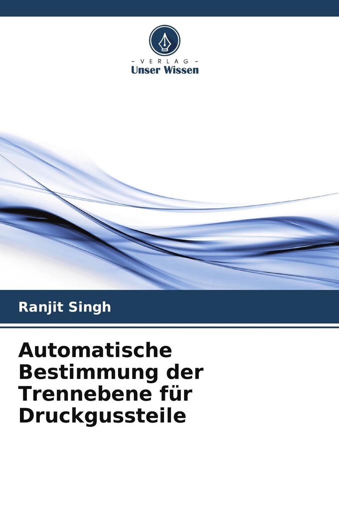 Automatische Bestimmung der Trennebene für Druckgussteile