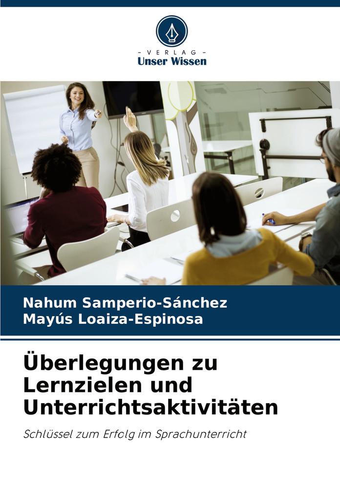 Überlegungen zu Lernzielen und Unterrichtsaktivitäten