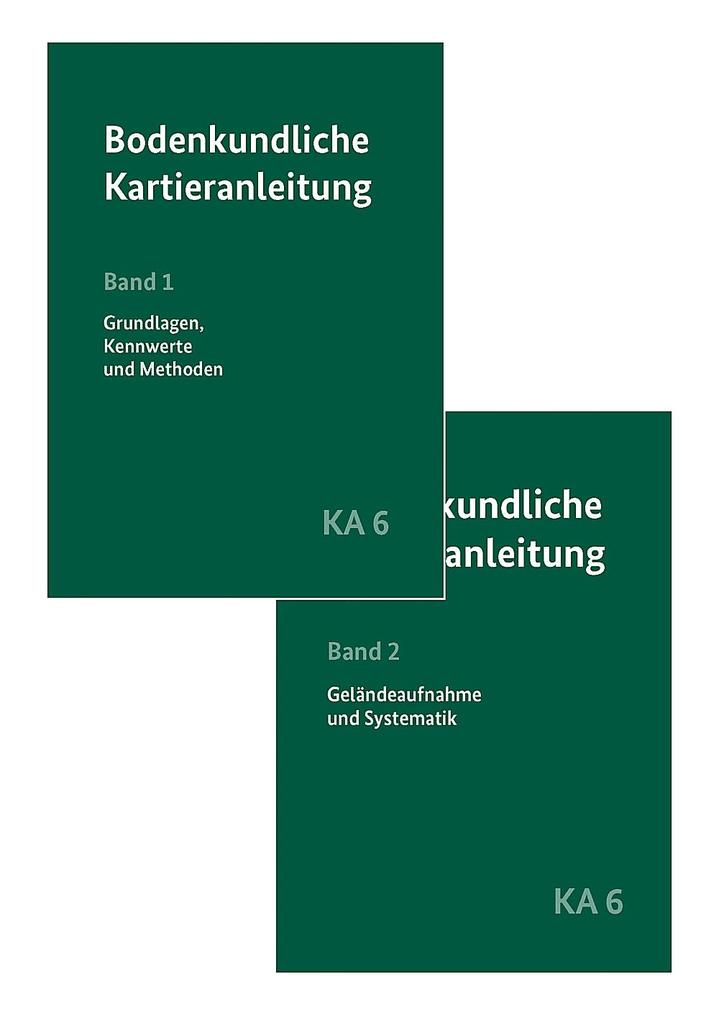 Schweizerbart Sche Vlgsb. Bodenkundliche Kartieranleitung KA6 In 2 Bänden