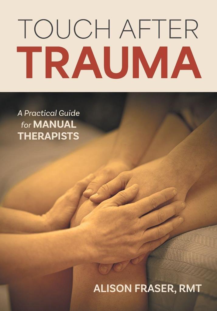 Touch After Trauma