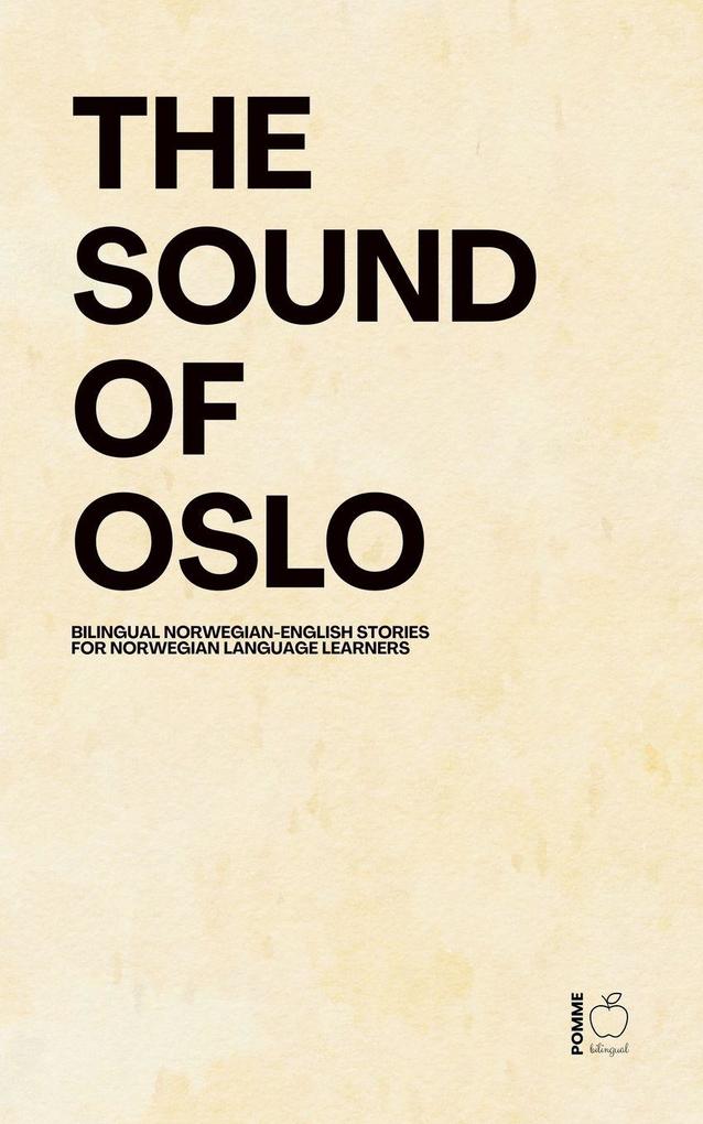 The Sound Of Oslo