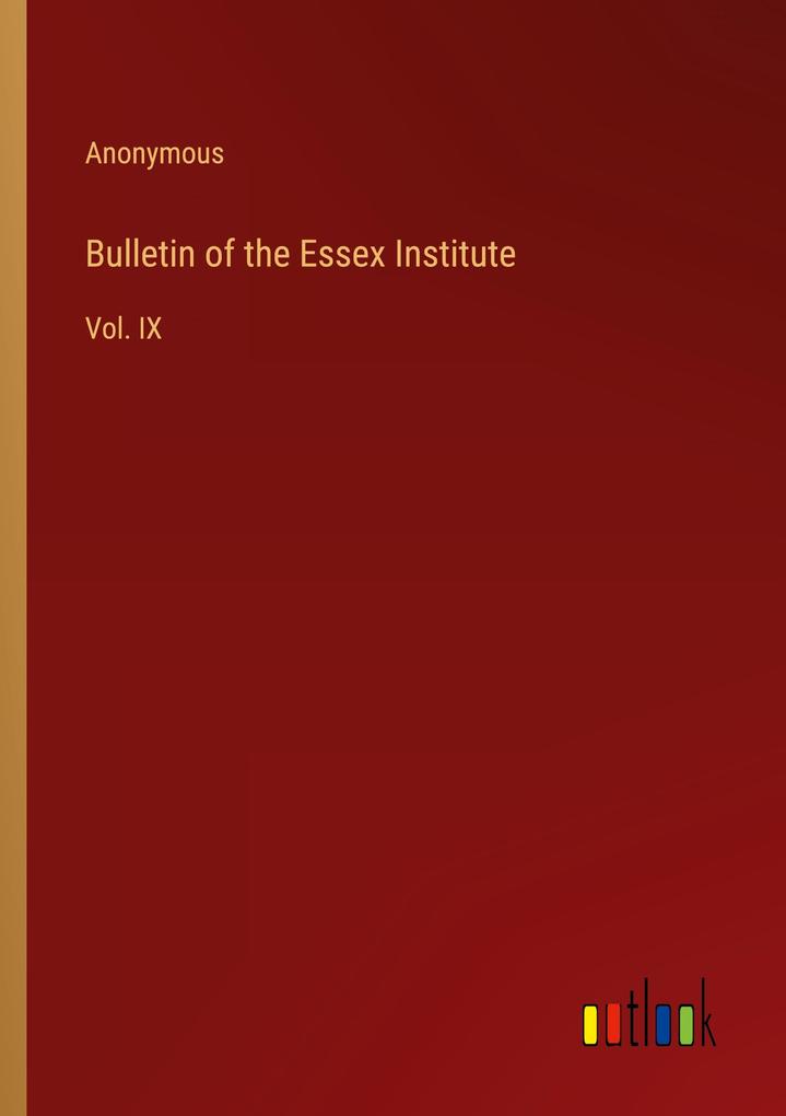 Bulletin of the Essex Institute