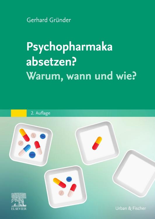 Psychopharmaka absetzen? Warum wann und wie?