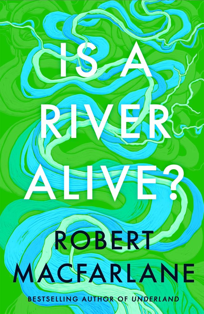 Penguin Books Ltd Is A River Alive?