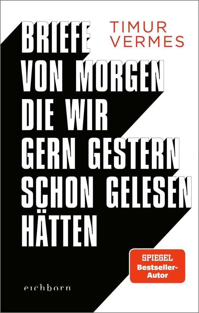 Briefe von morgen die wir gern gestern schon gelesen hätten